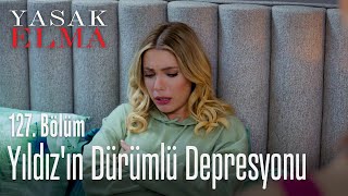 Yıldızın dürümlü depresyonu  Yasak Elma 127 Bölüm [upl. by Evaleen]