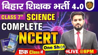 Complete NCERT Class 7th Science  Class 7 Science NCERT In One Shot  Science by Keshri Sir [upl. by Echikson]