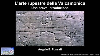 Le incisioni rupestri della Valcamonica  Breve introduzione  Valcamonica rock art in 20 minutes [upl. by Kremer]