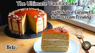 The Ultimate Keto Vanilla Cake with Salted Caramel Buttercream Frosting  Birthday edition [upl. by Quiteria]