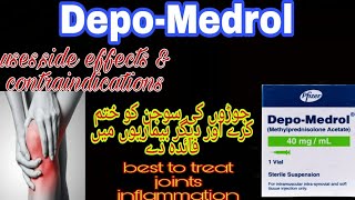 DepoMedrol injection usesside effects amp when not to use [upl. by Neirol]