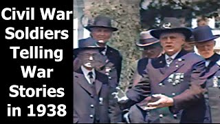 Civil War Soldiers Telling War Stories in 1938 Gettysburg Pennsylvania Veterans Reunion [upl. by Eraste]