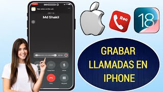 Cómo activar la grabación de llamadas en iPhone iOS 18 [upl. by Ditzel]