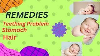 quotEffective Home Remedies for Teething Stomach Pain and Baby Hair Growthquot [upl. by Etheline]