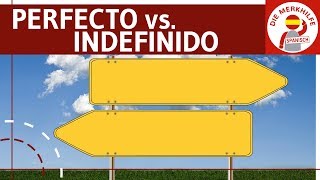 Pretérito Perfecto vs Indefinido  Unterschied  Bildung Anwendung Signalwörter amp Beispiele [upl. by Assereht968]