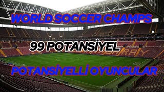 POTANSİYELLİ OYUNCULAR  World Soccer Champs [upl. by Ranique]