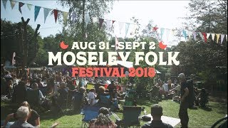 Moseley Folk Festival 2018 [upl. by Hairej]