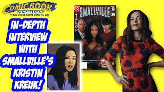 KRISTIN KREUK  Smallvilles Lana Lang Comic Book Central Ep 434 [upl. by Giacamo]