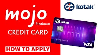 Kotak Mojo Platinum Credit Card 🔥🔥  How to apply  Full Review [upl. by Meirrak]