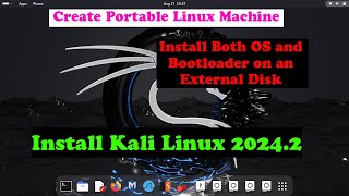 Install kali Linux on an external disk along with Boot loader to make it a Portable OS  Kali linux [upl. by Cinelli]