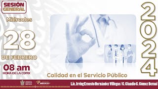 SESIÓN GENERAL quotCALIDAD EN EL SERVICIO PÚBLICOquot [upl. by Joo469]