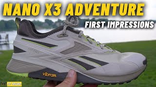 REEBOK NANO X3 ADVENTURE  First Impressions amp Release [upl. by Catriona]