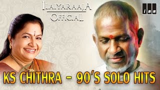 KS Chithra 90s Solo Hits  Tamil Movie Songs  Audio Jukebox  Ilaiyaraaja Official [upl. by Amerigo]