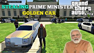 I STOLEN PRIME MINISTER CAR  GTAV GAMEPLAY PART 4 [upl. by Hachmin]