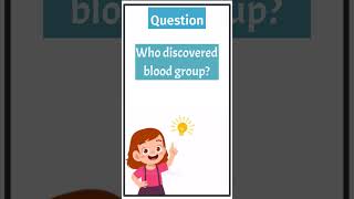 who discovered blood group ans  karl landsteiner shortsgeneralknowledge 03122024 [upl. by Anais994]