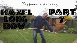 Hazel Longbow Tillering a Wonky Bow to first Brace Follow me as I build a Hazel Longbow Part 7 [upl. by Schram]