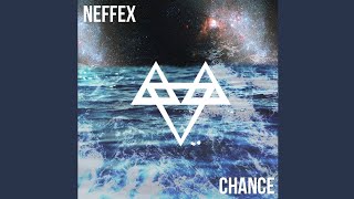 NEFFEX  Chance Official Audio [upl. by Deckert3]