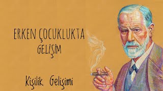 Erken Çocuklukta Gelişim 23  Kişilik Gelişimi 3 [upl. by Saxena]