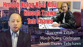 Hmoob Nplog Npaj Khuj Hmoob Txawv Teb Chaws [upl. by Aidnyl448]