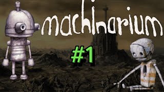 Machinarium Walkthrough Part 1 No Commentary  Steam Achievements [upl. by Essirehs15]