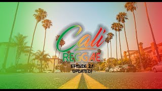 Cali Reggae Ep21🌴🌴Chill Cali Vibes 🌴🌴 Stick Figure Iration Pepper Rebelution Slightly Stoopid [upl. by Favien]