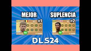 MEJOR JUGADOR POR POSICIÓN EN DLS 24 [upl. by Janeen782]