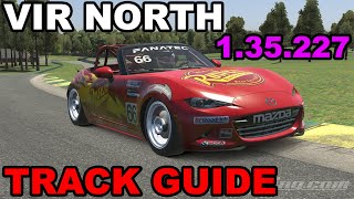 iRacing Mazda MX5 VIR  North  Track Guide  Hotlap [upl. by Amesari]