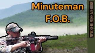 🪖 Minuteman SHTF PATROL BASES  What to Look For [upl. by Gnoix993]