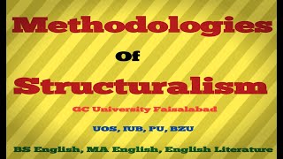 Part 1Methodologies of Structuralism Literary Theory Method Methods Methodology Methodologies BSMA [upl. by Ilocin]