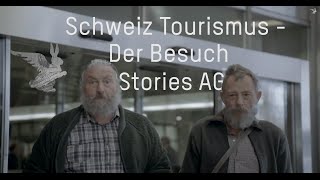 Schweiz Tourismus Werbung  Der Besuch  stories AG [upl. by Jillayne]