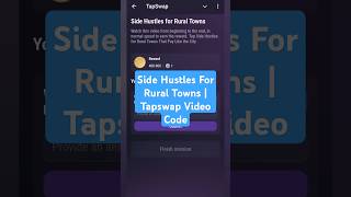 Side Hustles For Rural Towns  Tapswap Video Code [upl. by Larena]