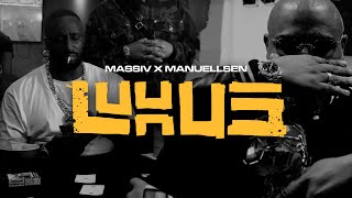 MASSIV amp MANUELLSEN  LUXUS OFFICIAL GHETTO VIDEO [upl. by Ahsieni]