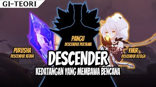 GITEORI DESCENDER Entitas Asing yang selalu mendatangkan BENCANA  Genshin Impact Indonesia [upl. by Mccafferty995]