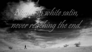 Moody Blues  Nights in White Satin Lyrics [upl. by Alemac312]