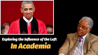 This Is Why The Left Dominates In All Academic Institutions Around The World  Thomas Sowell [upl. by Eniluqcaj]