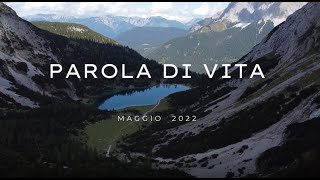 Parola di Vita Maggio 2022 FocoB [upl. by Ahders501]