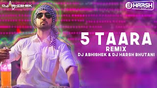 5 Taara  Diljit Dosanjh  DJ Abhishek DJ Harsh Bhutani Remix [upl. by Ylrevaw]