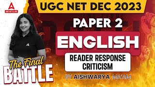 UGC NET English Literature Classes  Reader Response Criticism By Aishwarya Puri [upl. by Glynis864]