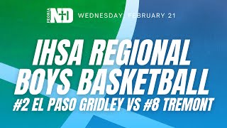 IHSA Boys Basketball Regional El Paso Gridley vs Tremont [upl. by Miche339]