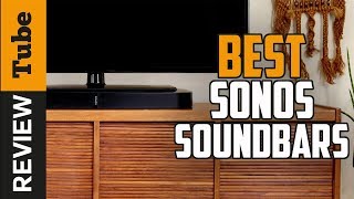 ✅Soundbar Best Sonos Soundbar Buying Guide [upl. by Rosalyn]