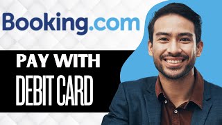 How To Pay Bookingcom With Debit Card Best Method [upl. by Yecnuahc]