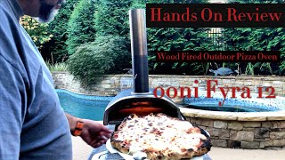 Ooni Fyra 12 Portable WoodFired Pizza Oven  Cooking Review [upl. by Zoi]