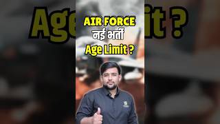 AIR FORCE New Bharti AGE LIMIT shorts [upl. by Kilbride]