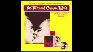 The Thomas Crown Affair OST  Doubting Thomas [upl. by Orfinger]