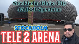 TELE 2 ARENA  GLOBEN SHOPING MALL  STOCKHOLM [upl. by Ellehsyt370]