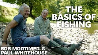 A Basic Fishing Lesson from John Bailey amp Paul Whitehouse  Bob Mortimer amp Paul Whitehouse [upl. by Rochester]