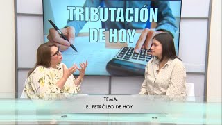 Tributación de Hoy – Programa 252 – 01 agosto 2024 [upl. by Leiand]