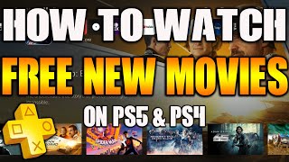 How to Watch FREE Movies on PS5 amp PS4 2023 PS November [upl. by Yeslek]