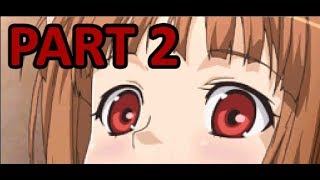 Part 2 Spice and Wolf  Boku to Horo no Ichinen engsub [upl. by Pickens]