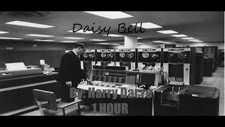 Daisy bell 1 Hour [upl. by Yllak]